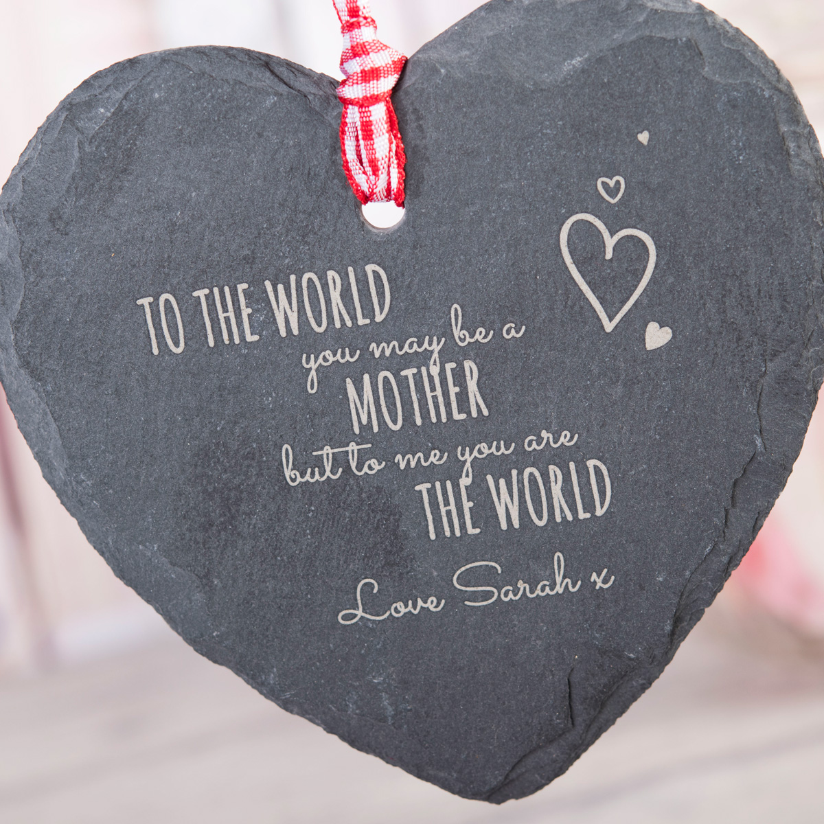 Personalised Engraved Heart-Shaped Slate Hanging Keepsake - To The World...