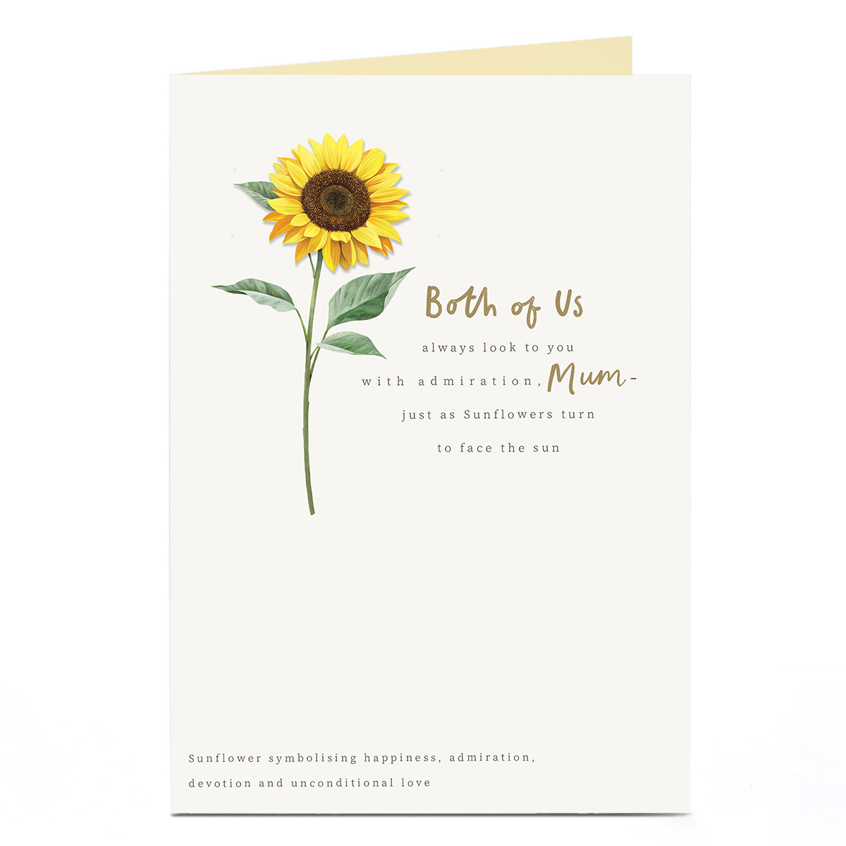 Sunflowers Turn to The Sun, From Both of Us to Mum Card
