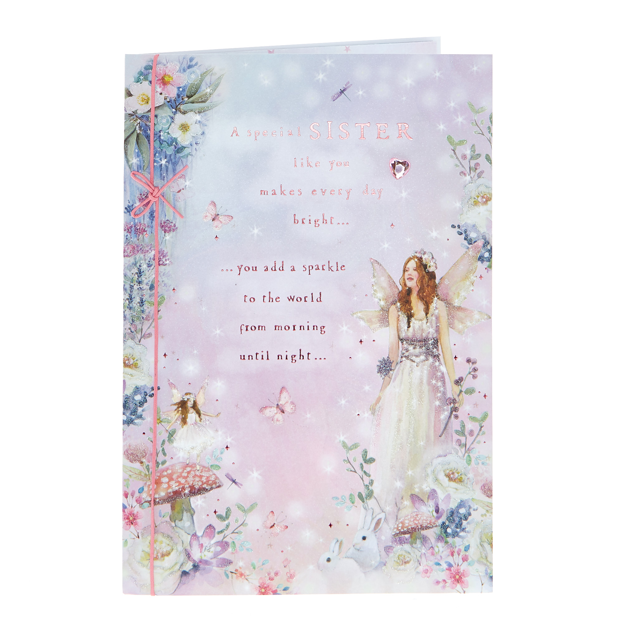 Birthday Card - Special Sister You Add A Sparkle