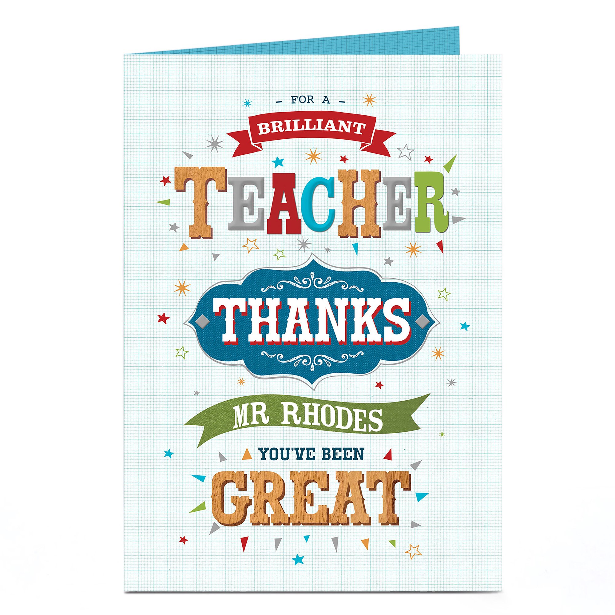 Personalised Thank You Teacher Card - You've Been Great!