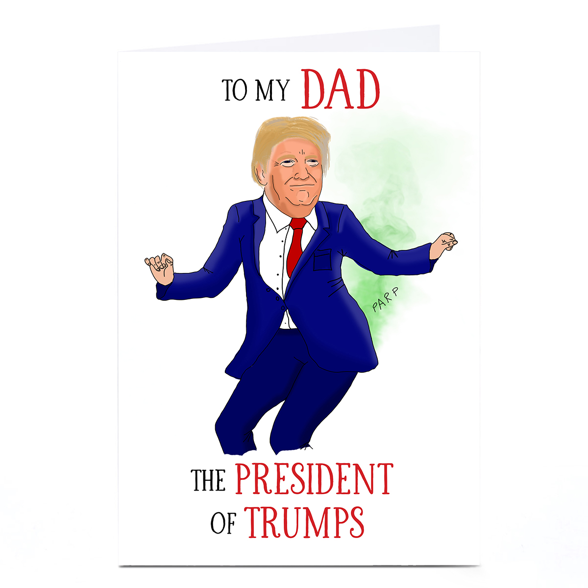 Personalised Father's Day Card - Dad, President Of Trumps