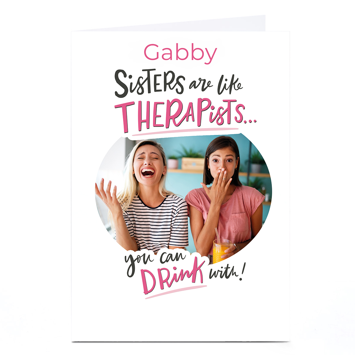 Photo Girl Talk Card - Sisters Are Like Therapists