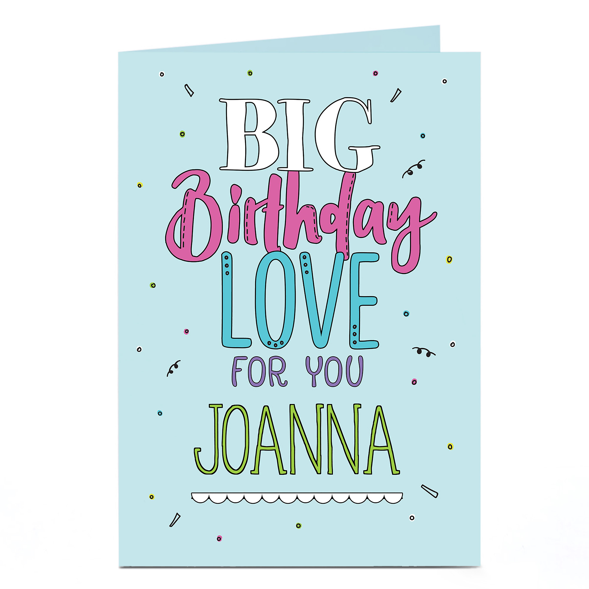 Personalised Birthday Card - Big Birthday Love