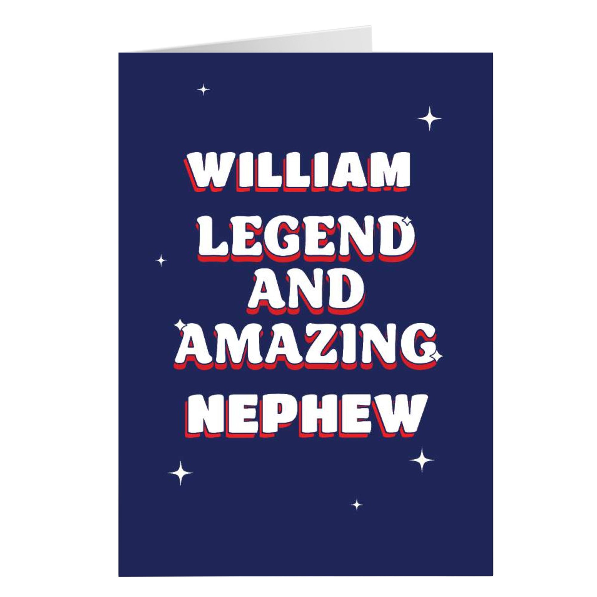Personalised Card - Legend and Amazing Nephew, Any Name