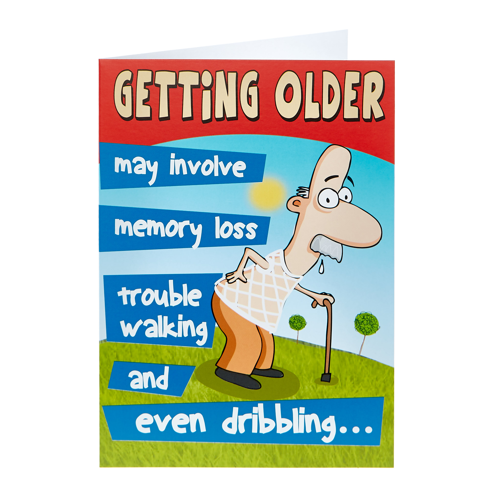 Birthday Card - Getting Older May Involve...