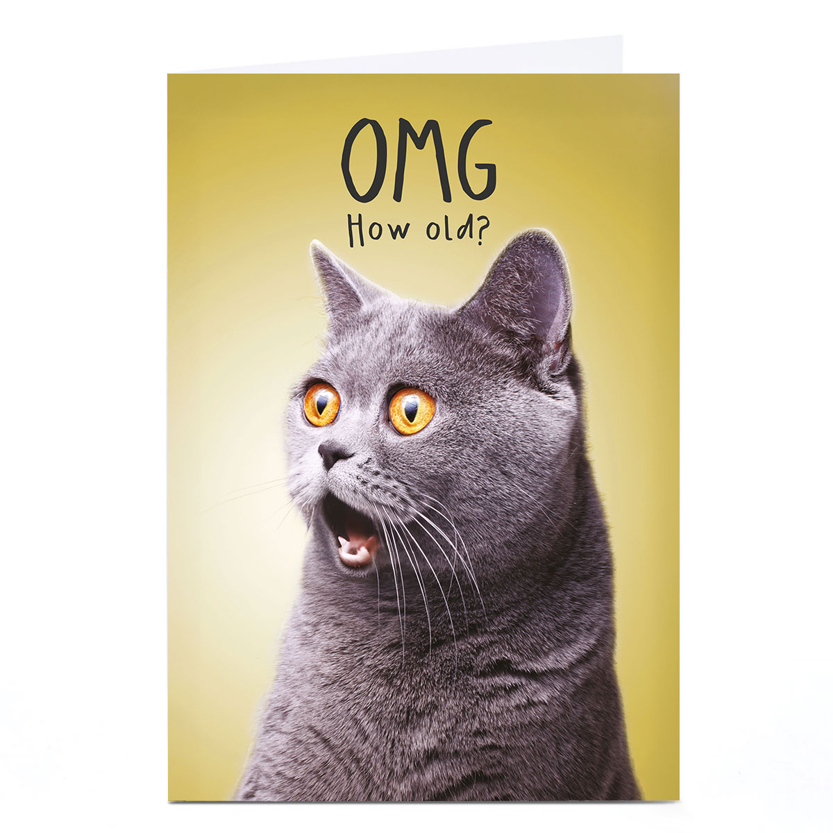 Birthday Card - OMG How Old Shocked Cat
