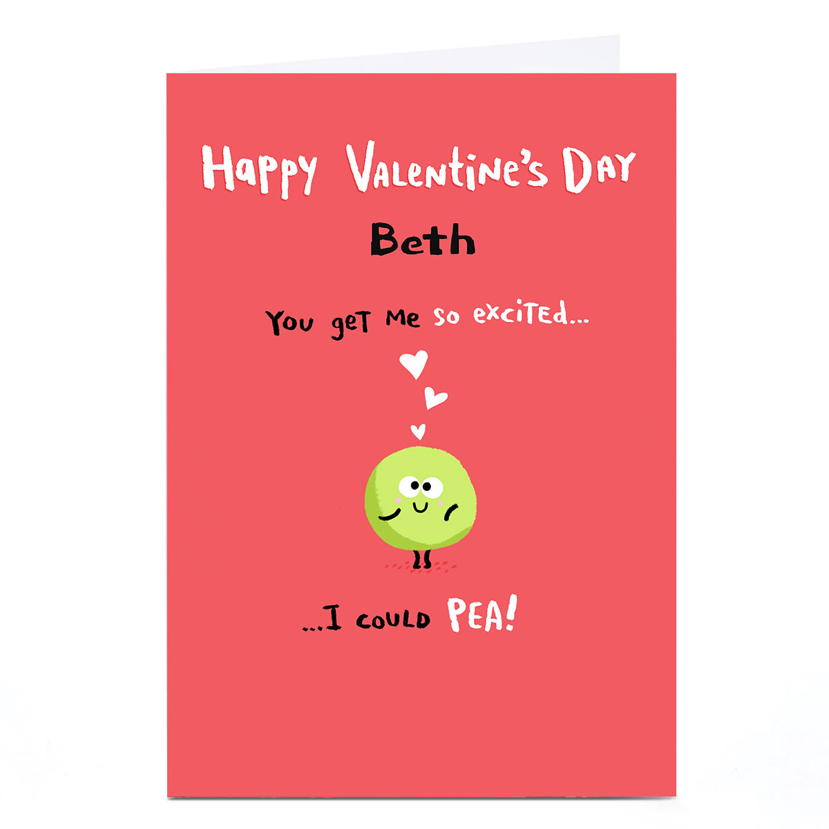 Personalised Hew Ma Valentine's Day Card - I Could Pea