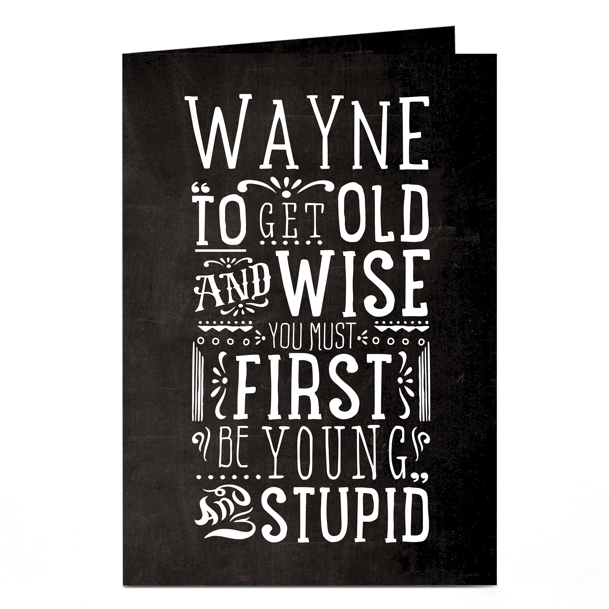Personalised Birthday Card - Old & Wise
