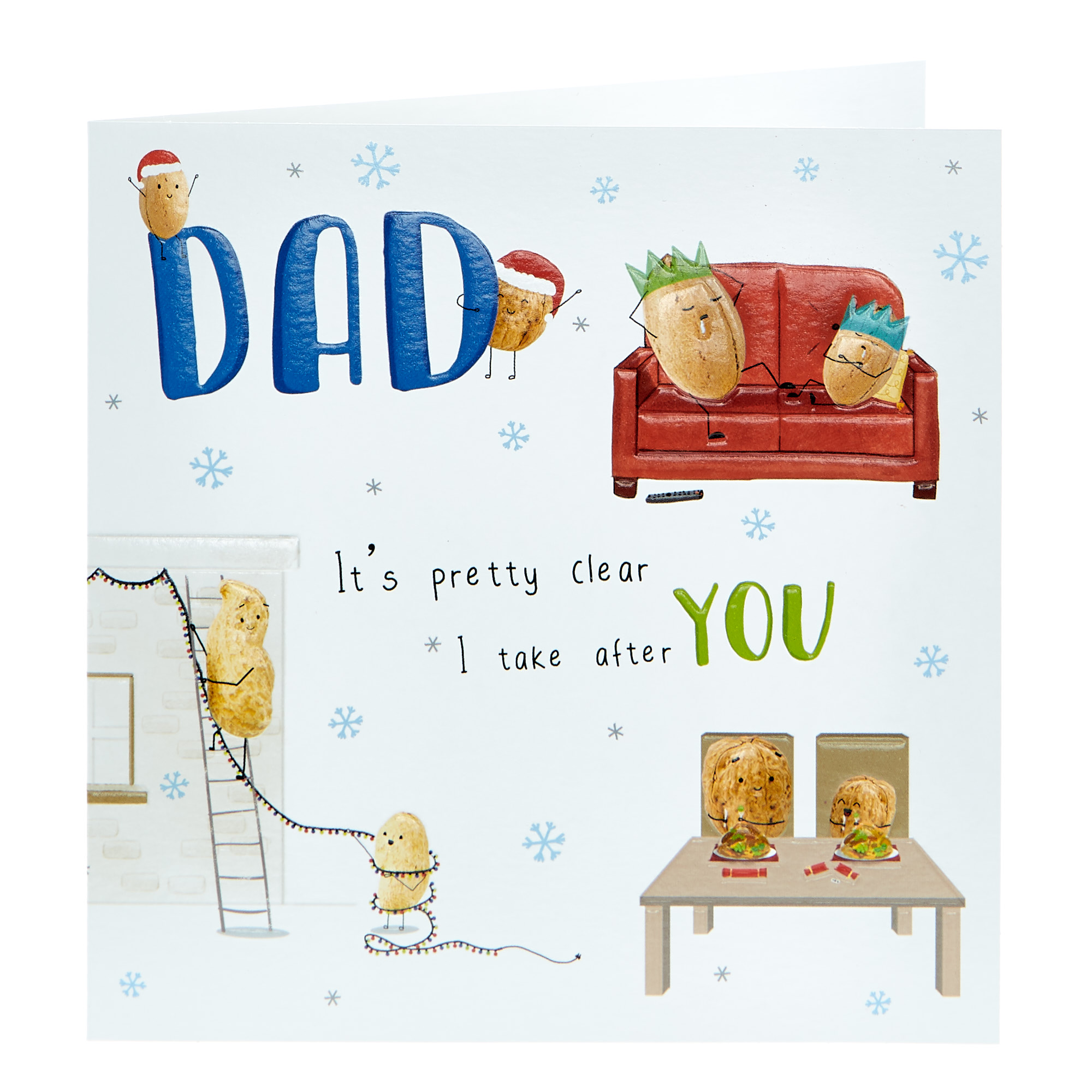 Christmas Card - Dad I Take After You