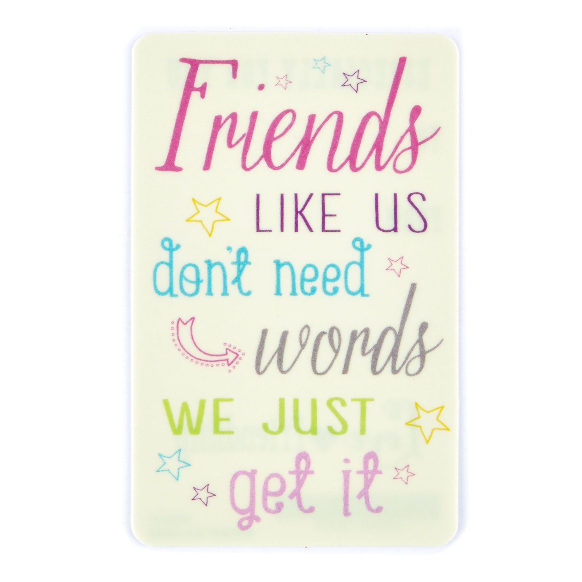 Keepsake Wallet Card - Friends Like Us...