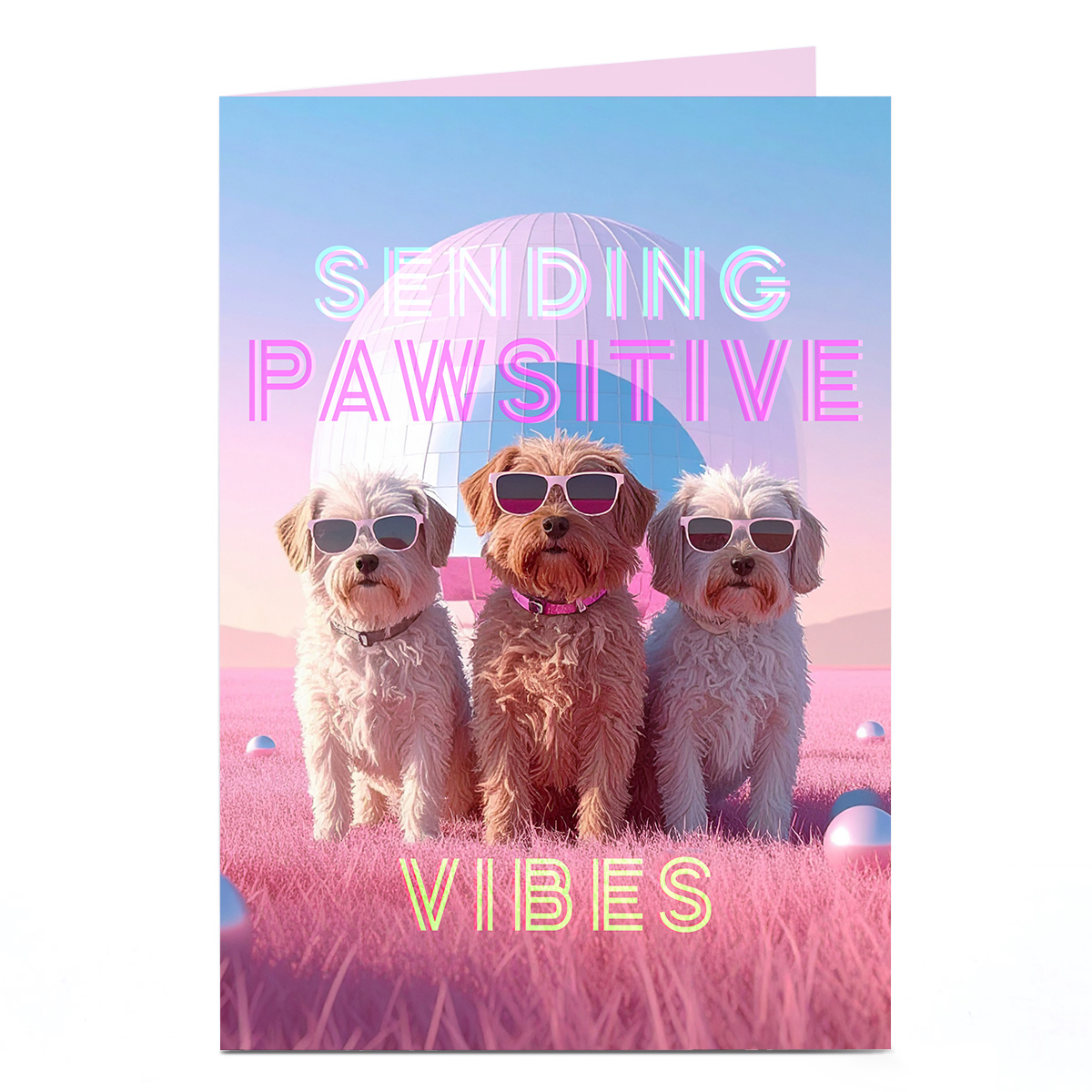 Birthday Card - Pawsitive Vibes Dogs