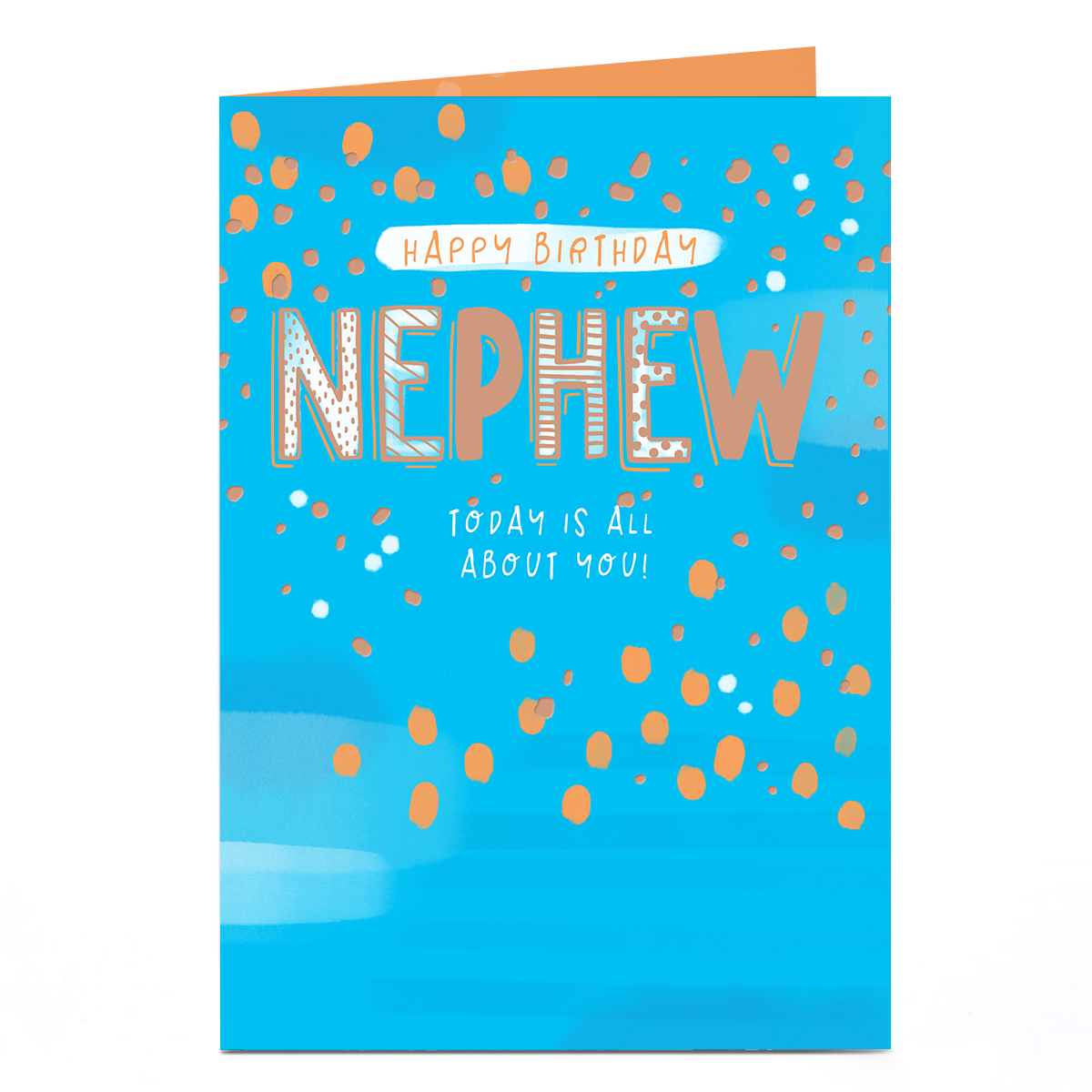 Birthday Card - Today Is All About You, Nephew