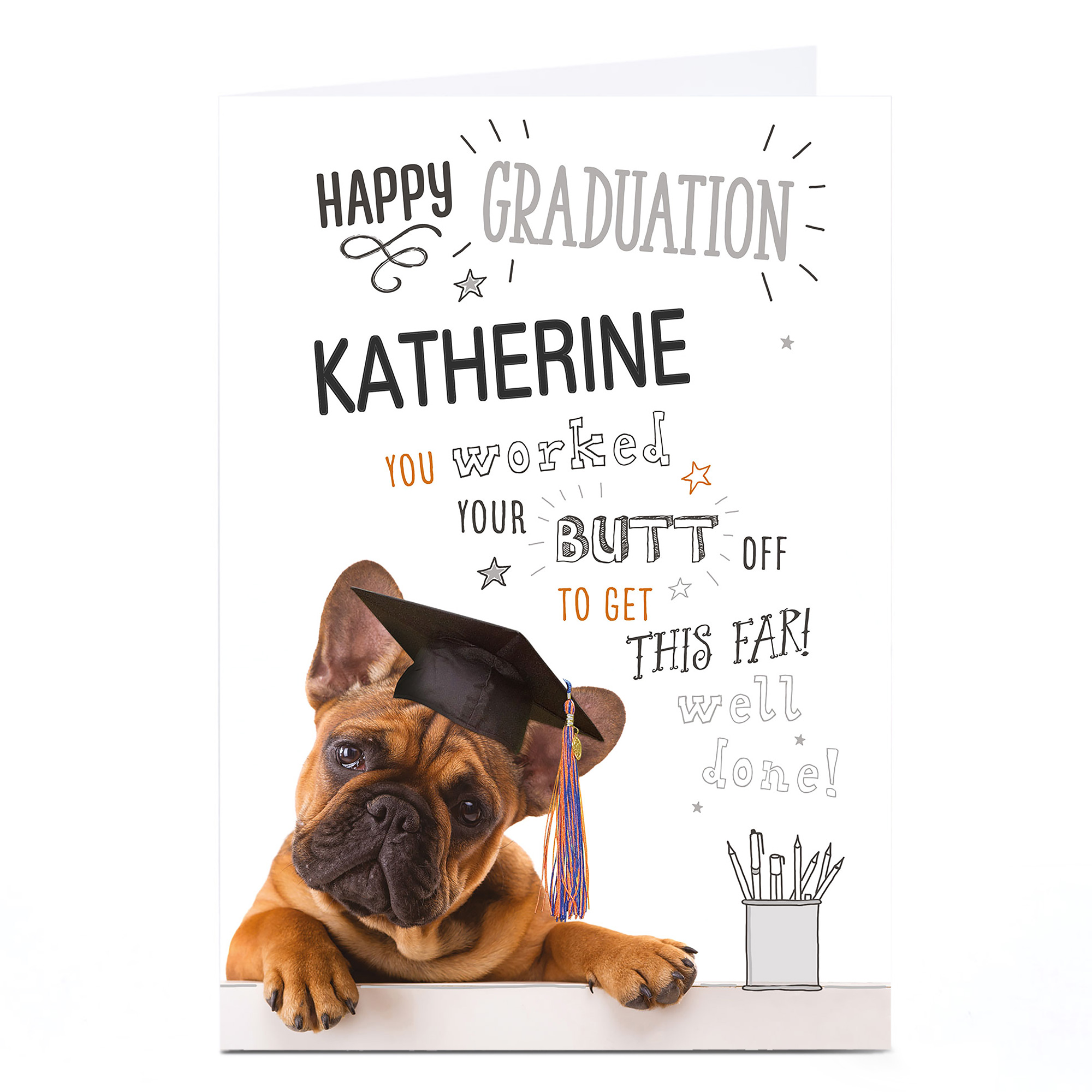 Personalised Graduation Card - Worked Your Butt Off