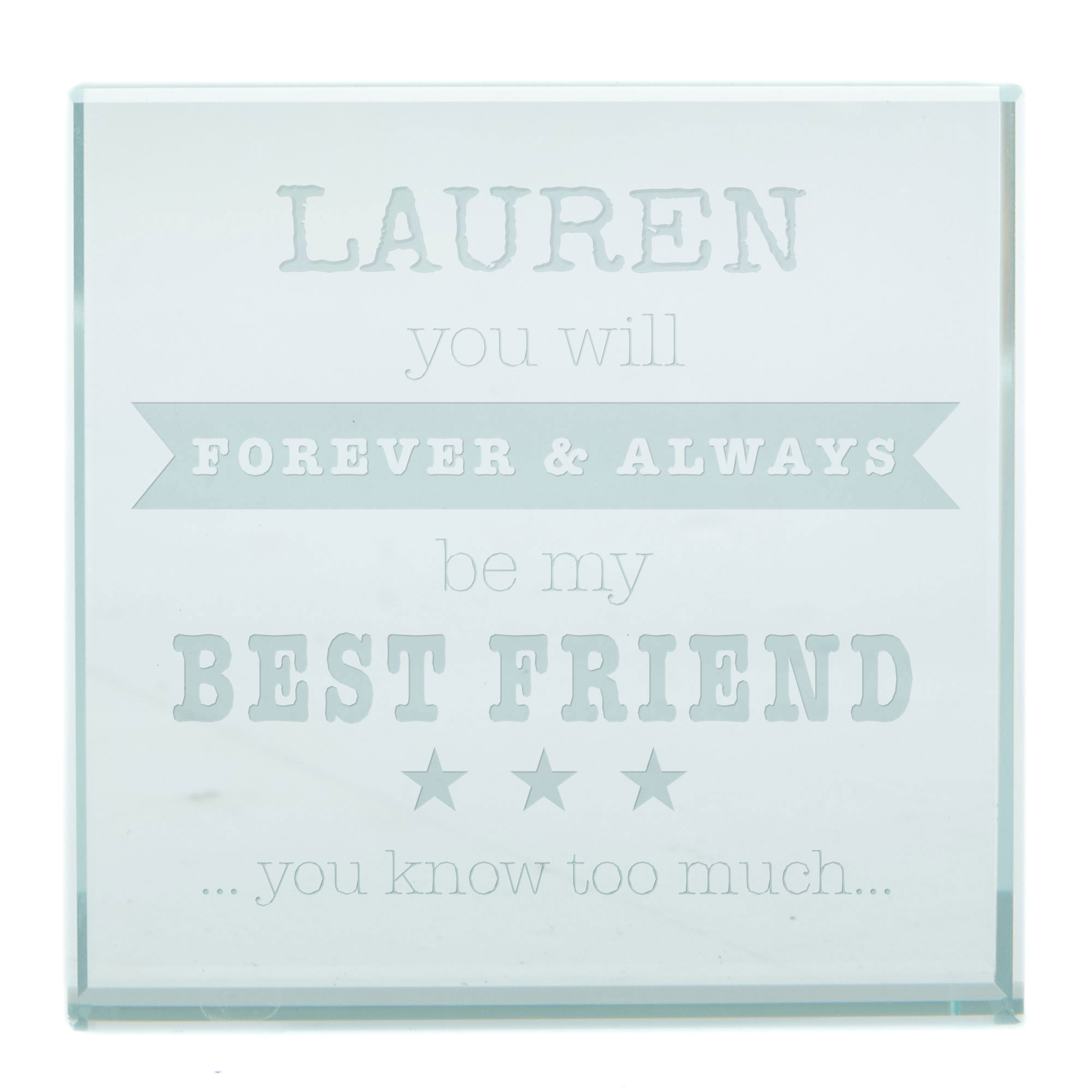 Personalised Engraved Glass Token - Forever & Always My Best Friend