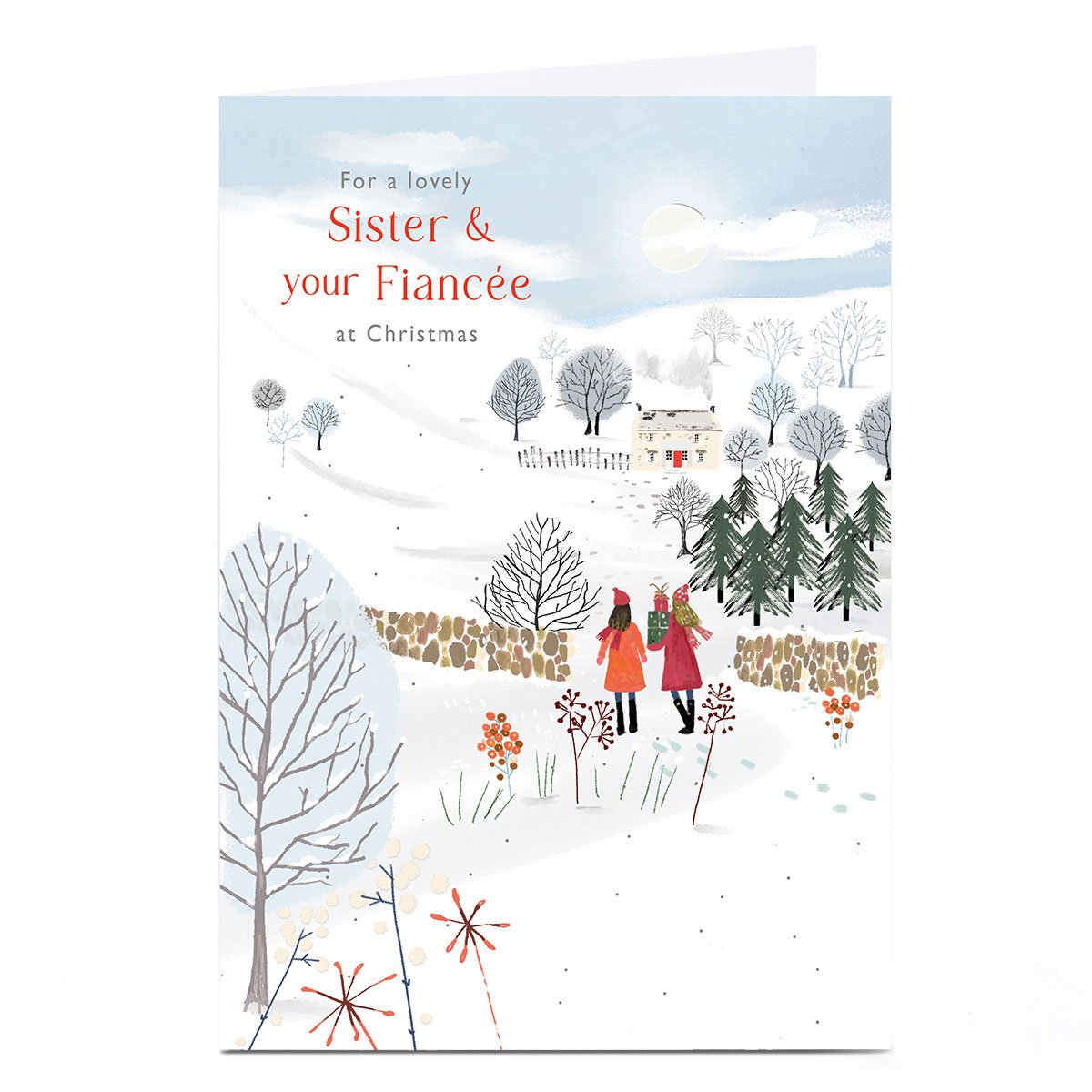 Christmas Card - A Lovely Sister & Your Fiancee