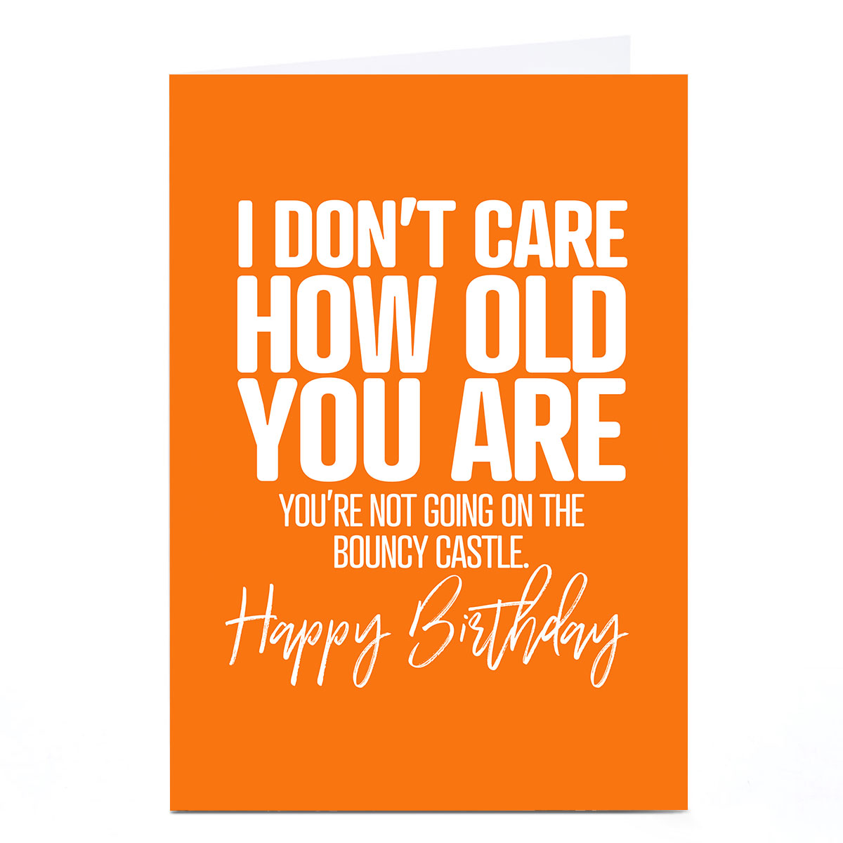 Personalised Punk Birthday Card - I Don't Care How Old...