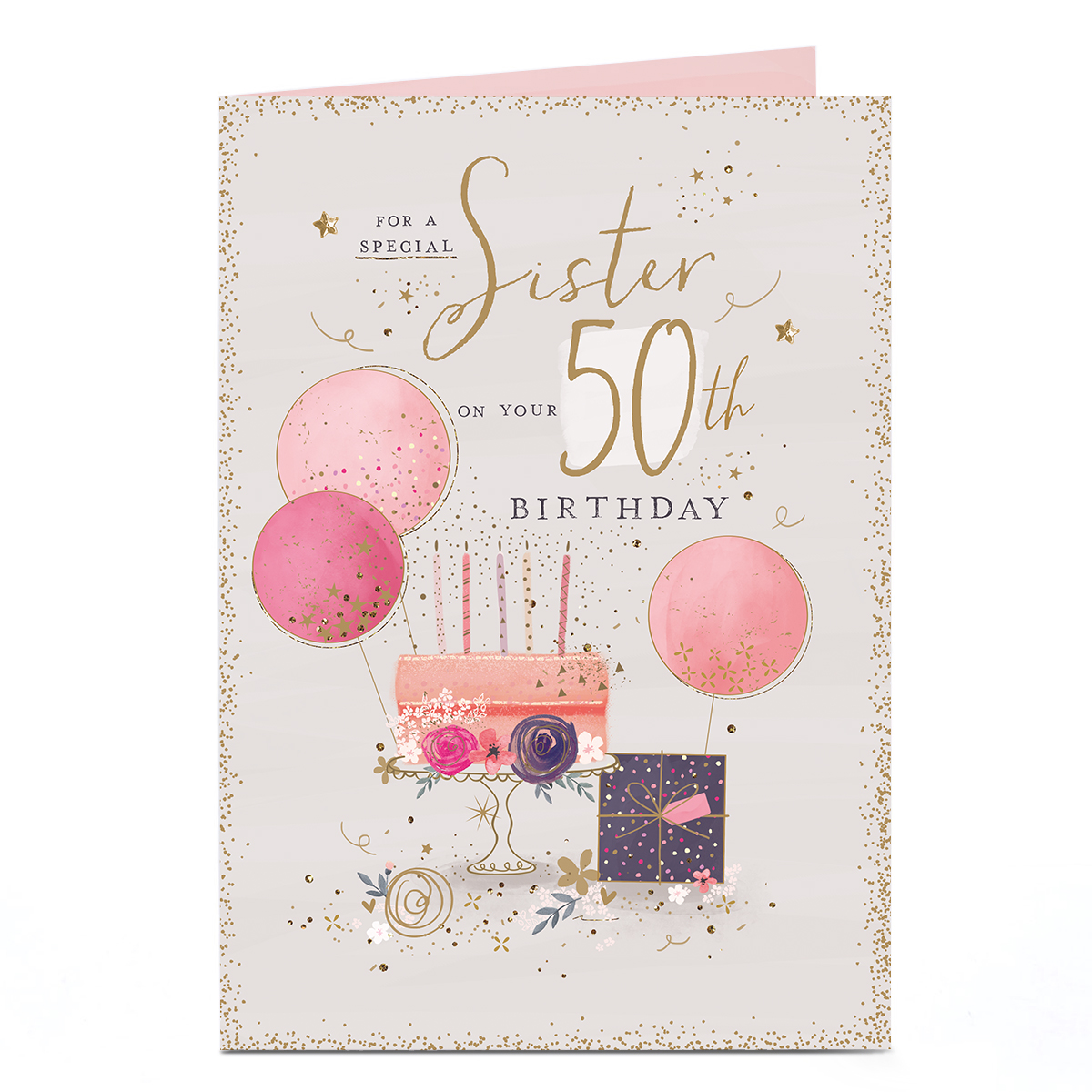 50th Birthday Card - Cake Balloons Presents, Sister