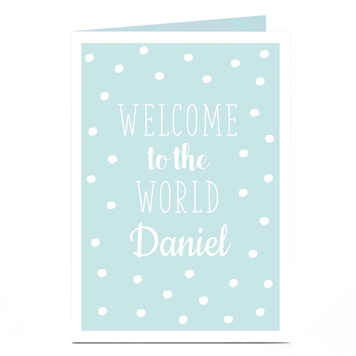 Personalised New Baby Card - Welcome To The World Blue
