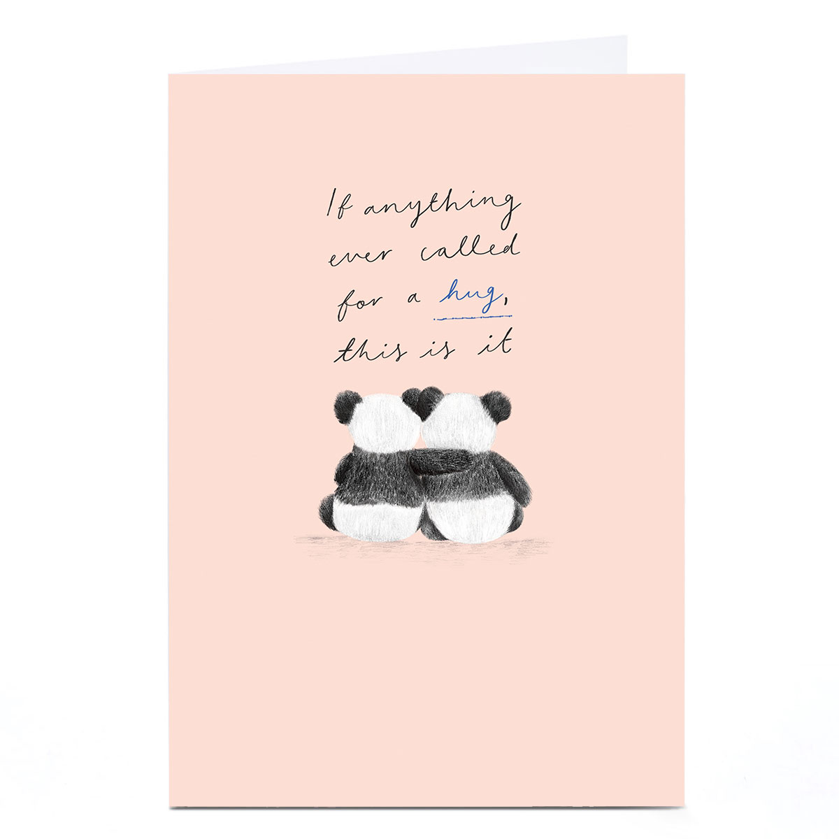 Macmillan Card If Anything Ever Called For A Hug...