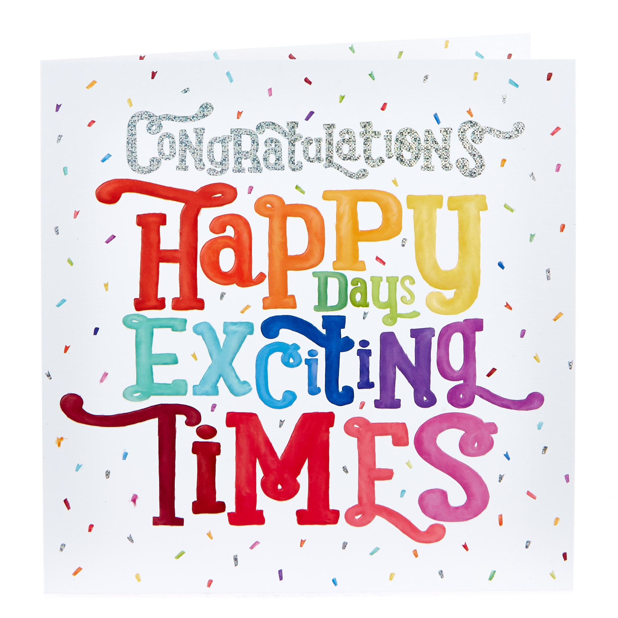 Platinum Collection Congratulations Card - Happy Days Exciting Times