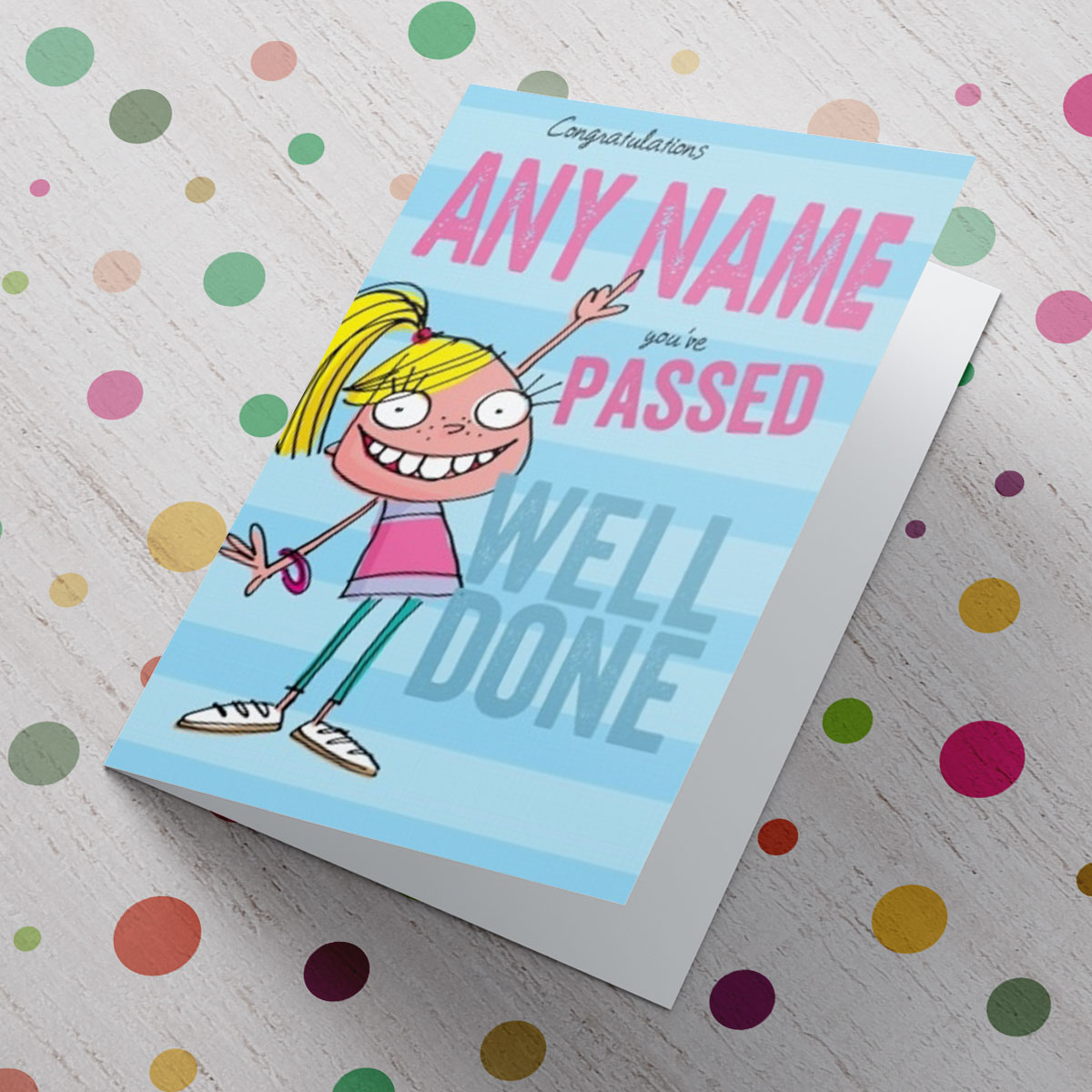 Personalised Card - Girl You've Passed