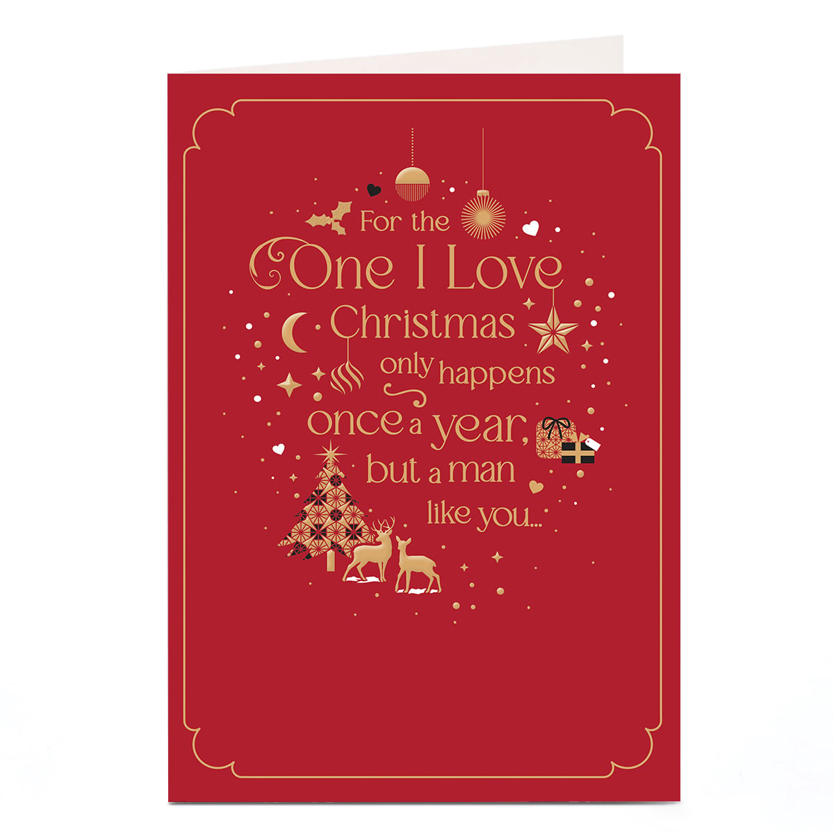 Christmas Card - For The One I Love Man Like You