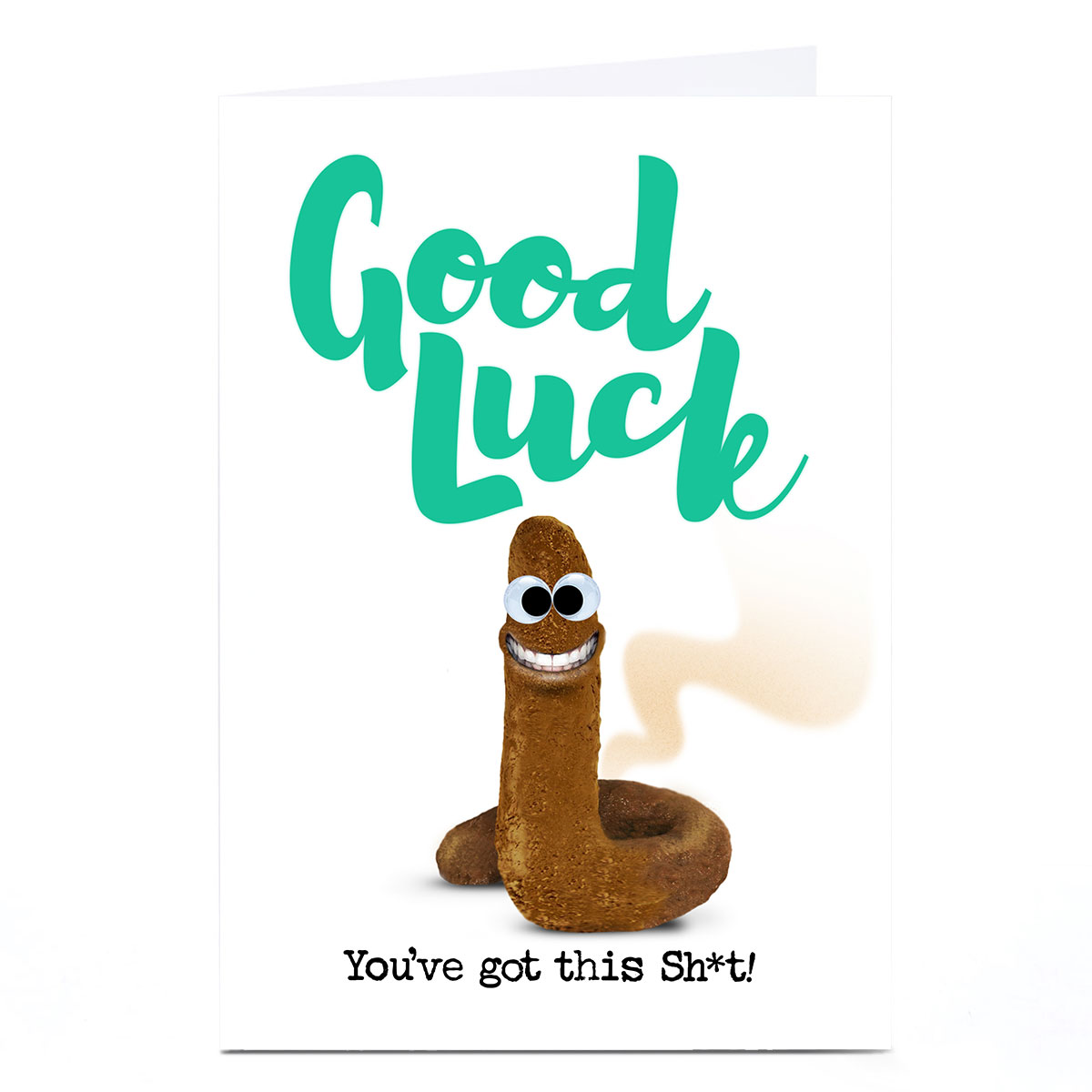 Personalised PG Quips Good Luck Card - You've Got This Sh*t!