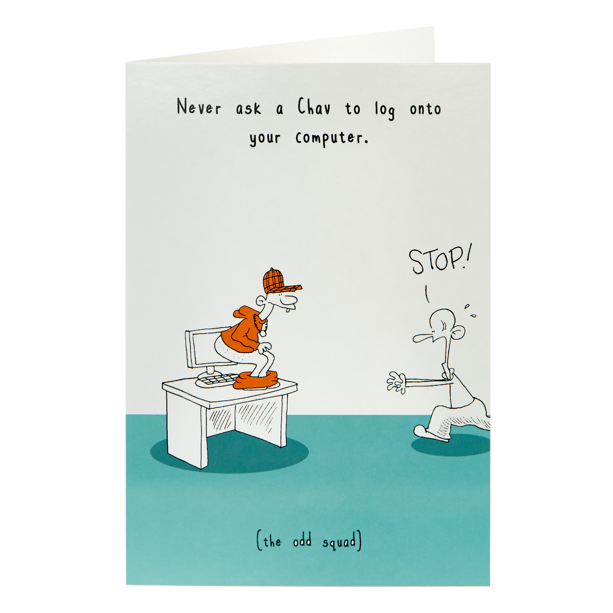 Any Occasion Card - Never Ask A Chav...