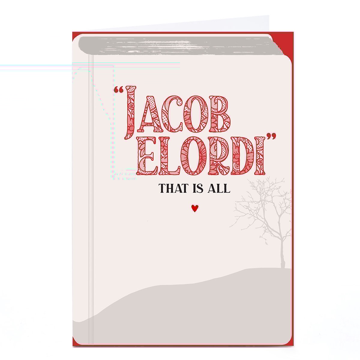 Valentine's Day Card - Jacob Elordi That Is All