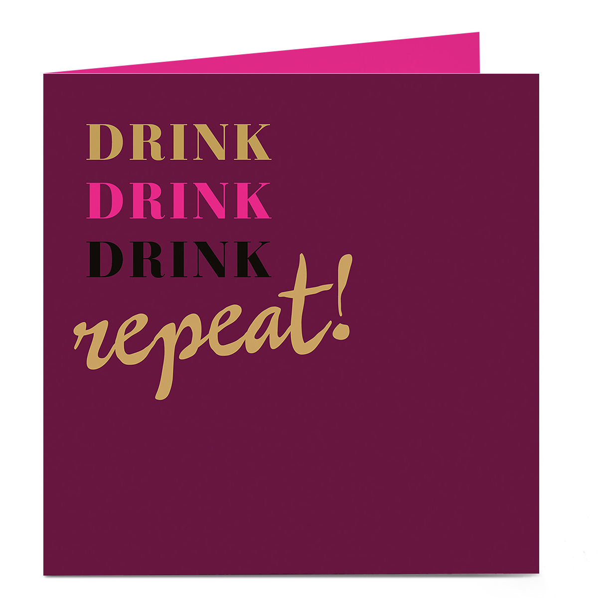Personalised Bright Ideas Card - Drink Drink Drink Repeat!
