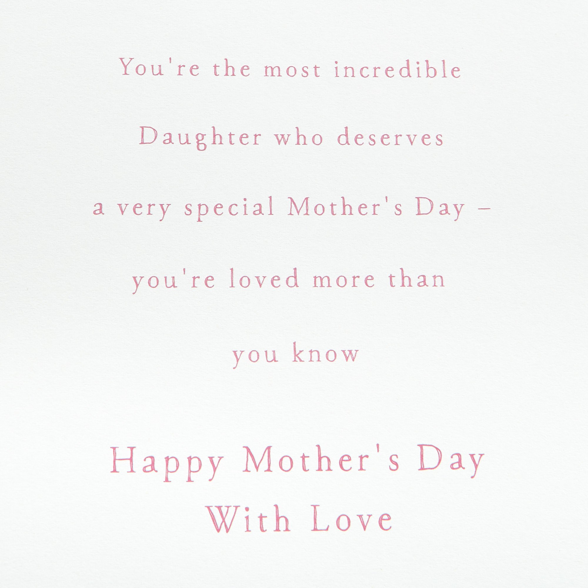 Mother's Day Card - To A Very Special Daughter