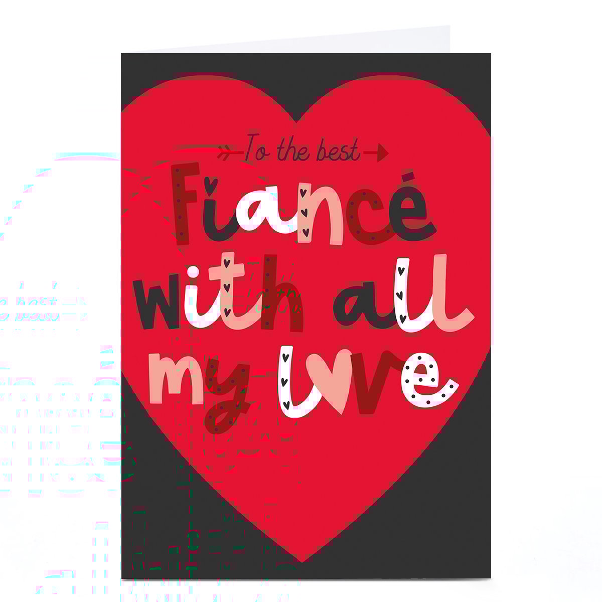 Valentine's Day Card - With All My Love Heart, Fiance
