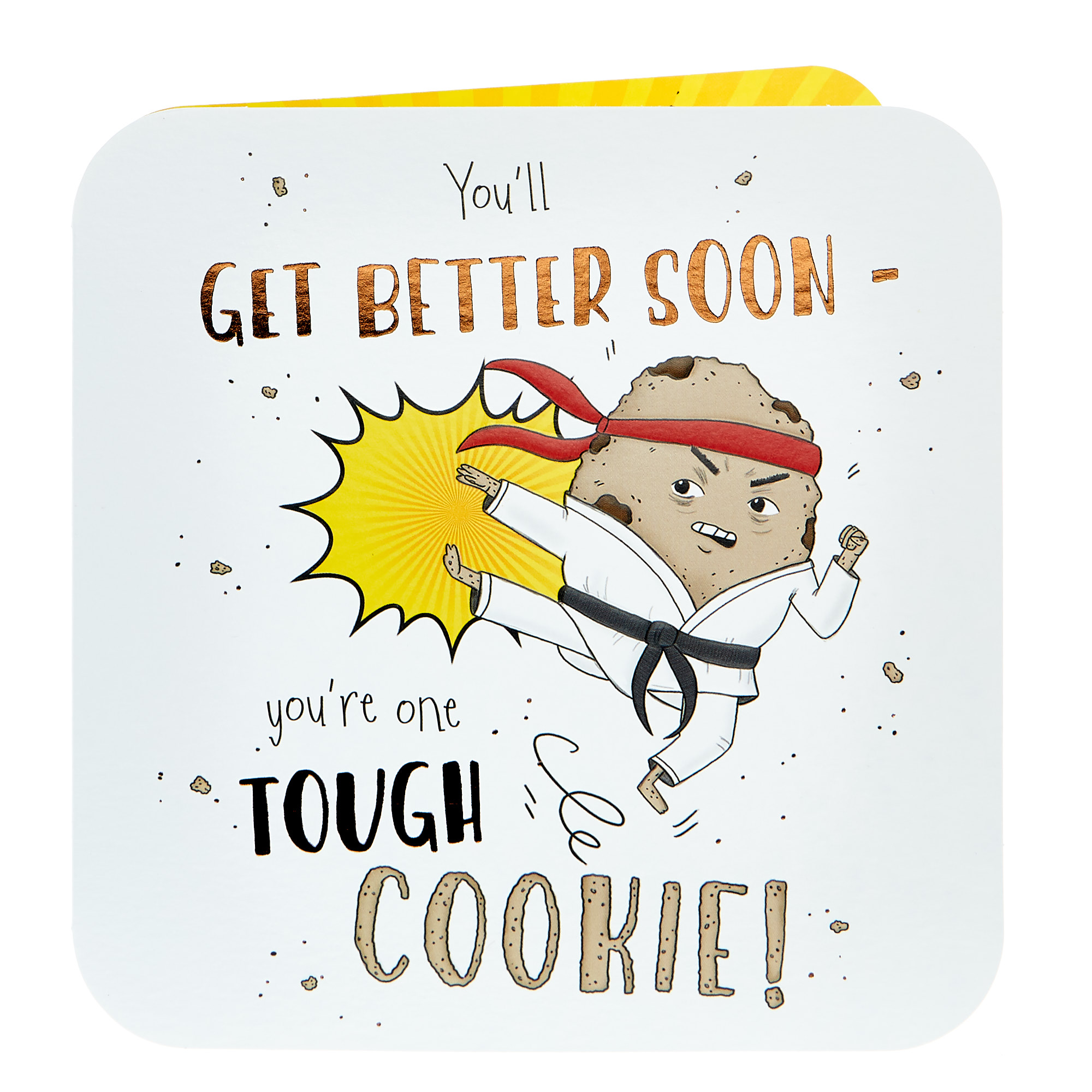 Get Well Soon Card - Tough Cookie