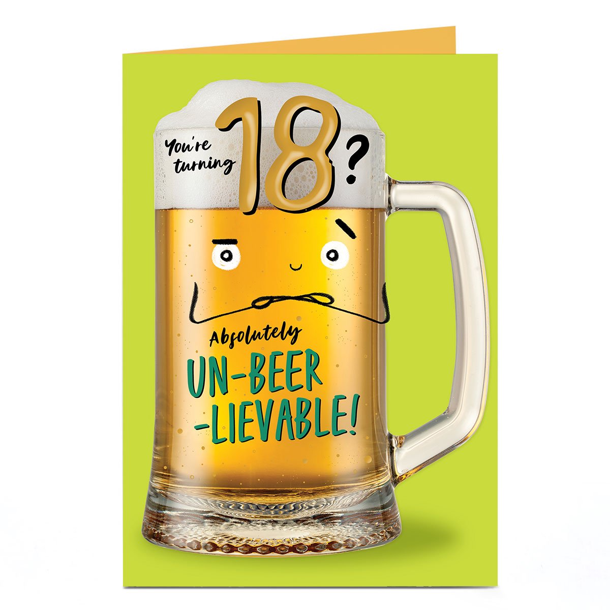 18th Birthday Card - Un-Beer-Lievable