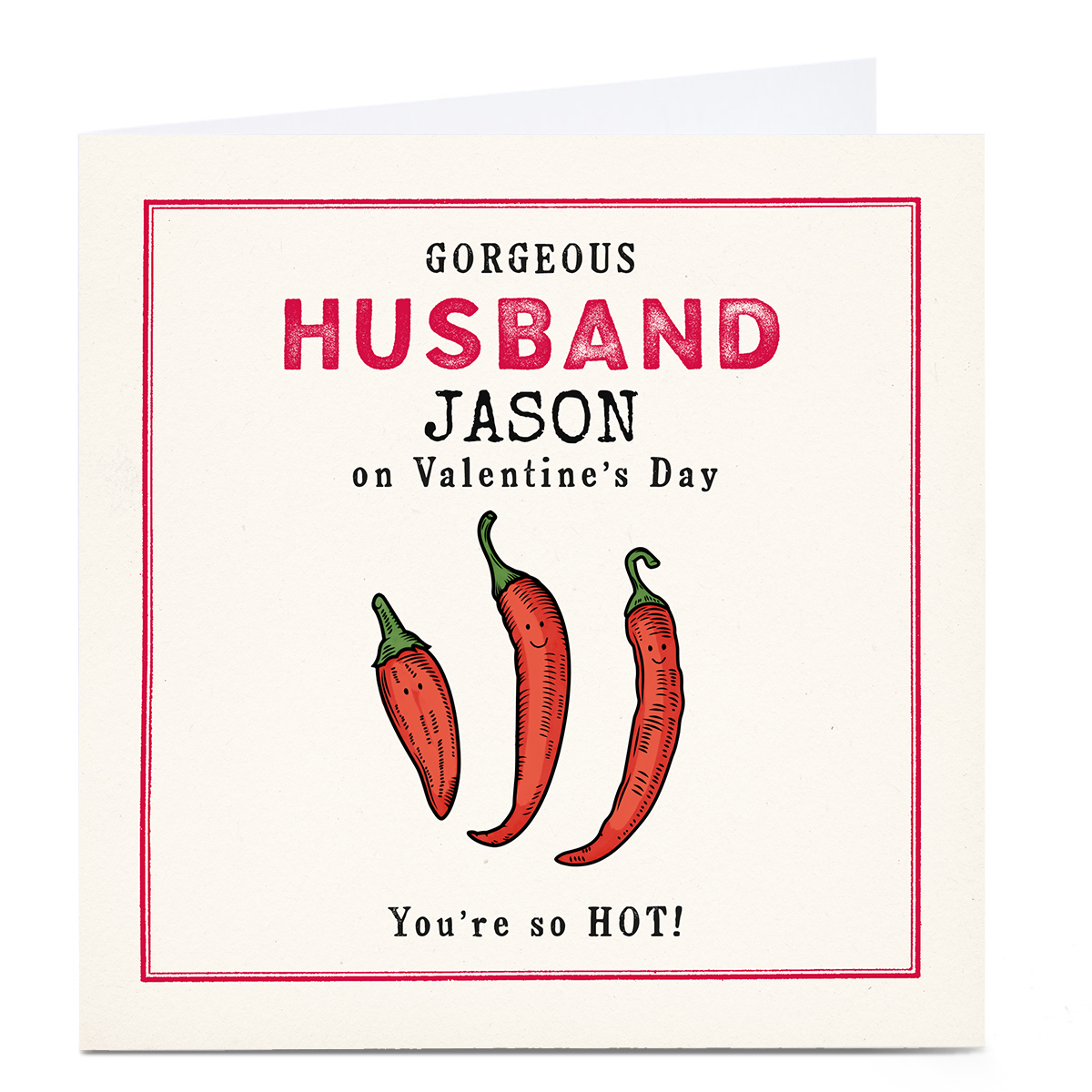 Personalised Shout! Valentine's Day Card - Husband Chillies