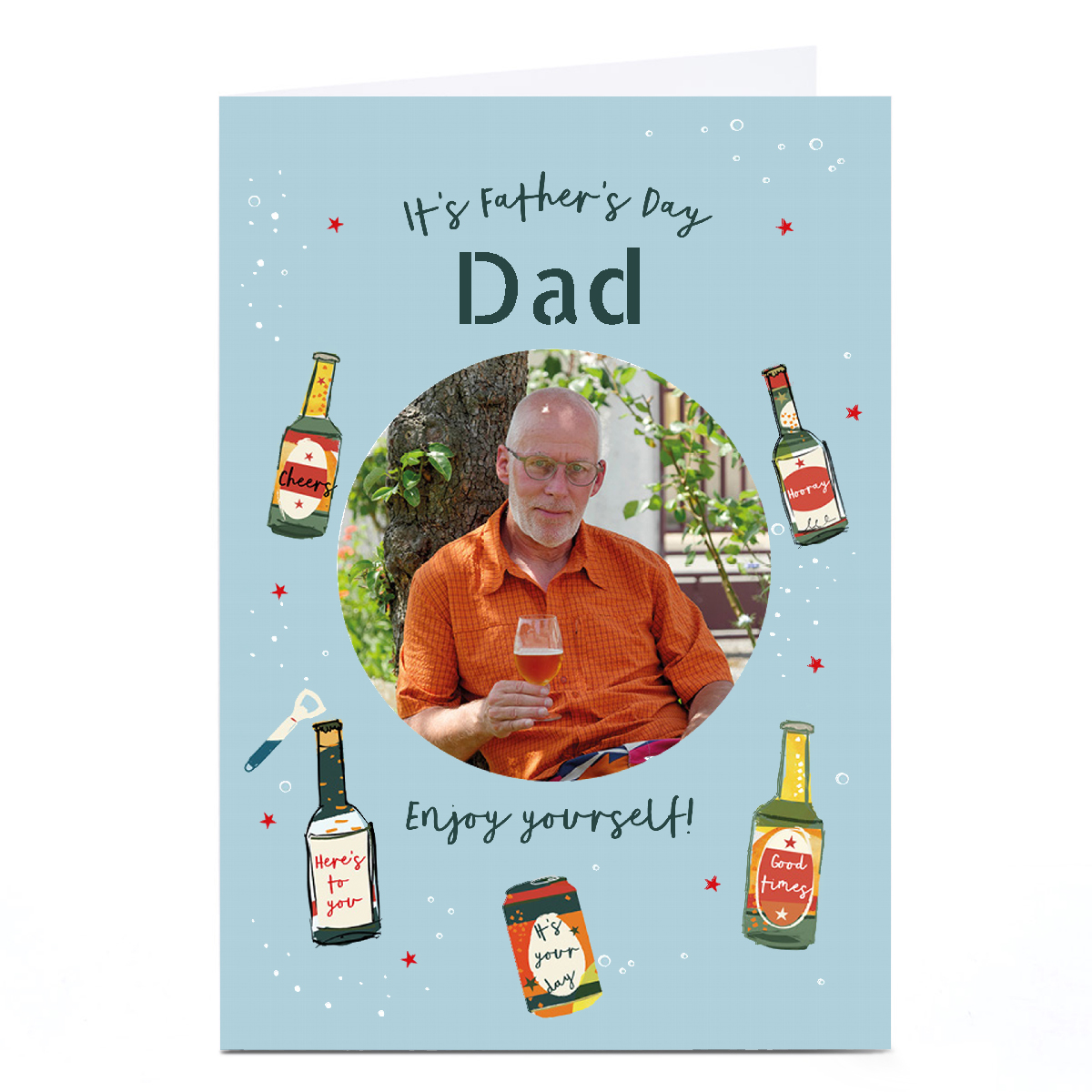 Personalised Father's Day Card Photo Card - Beers Enjoy Yourself
