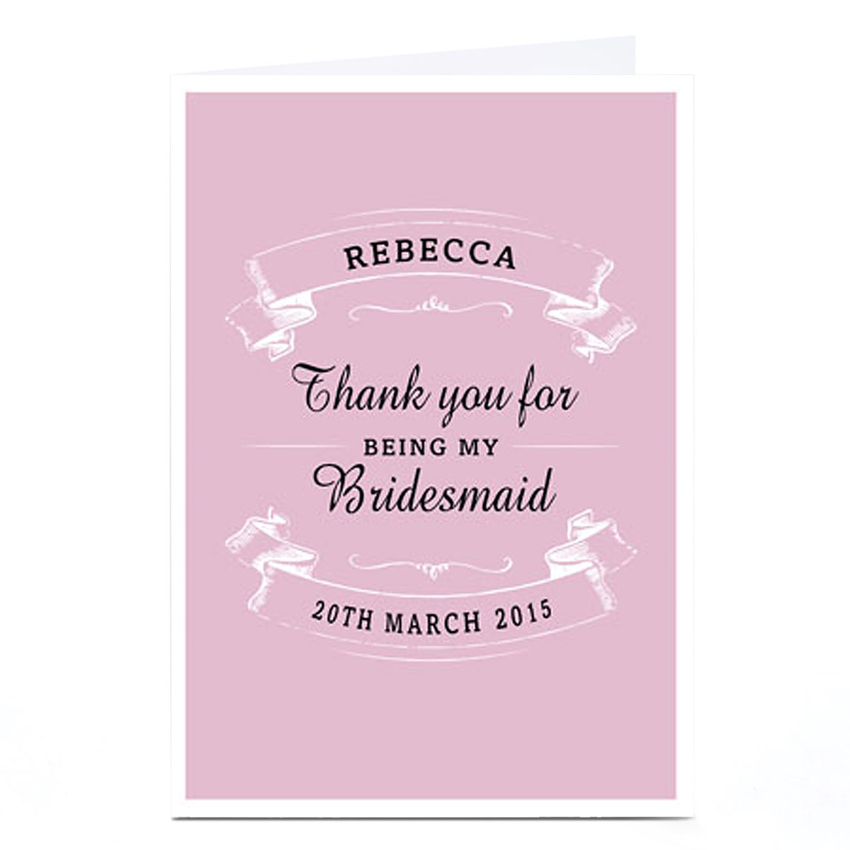 Personalised Thank You Card - For Being My Bridesmaid