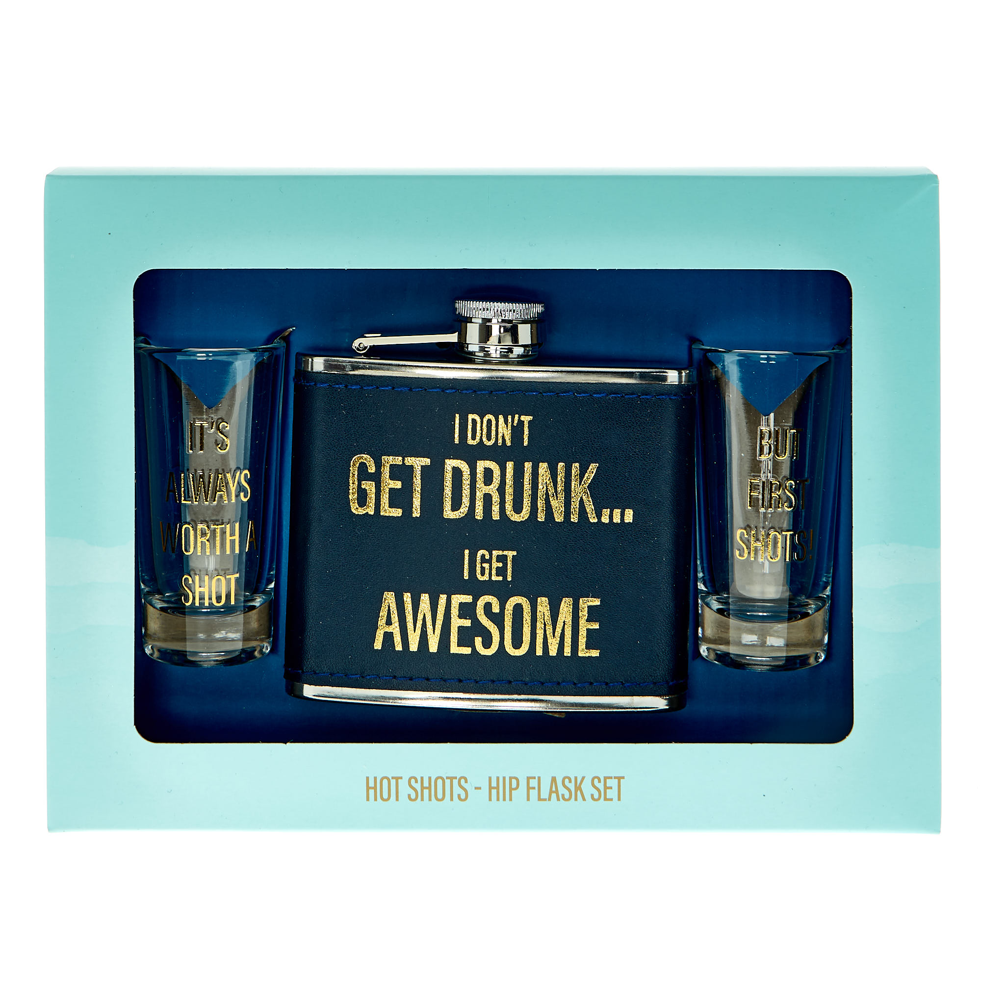 I Don't Get Drunk I Get Awesome Hip Flask & Shot Glasses