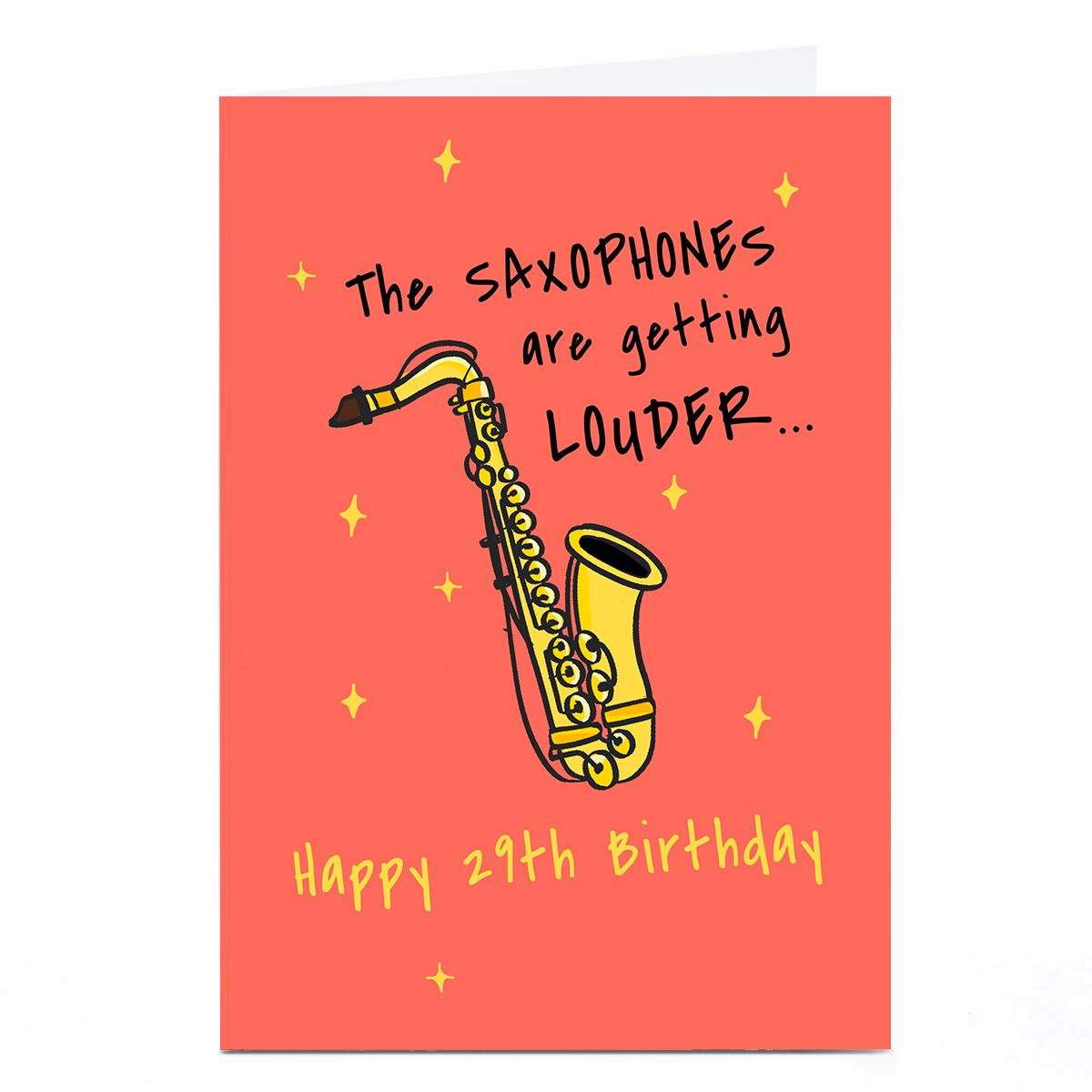 Personalised 29th Birthday Card - Saxophones Are Getting Louder
