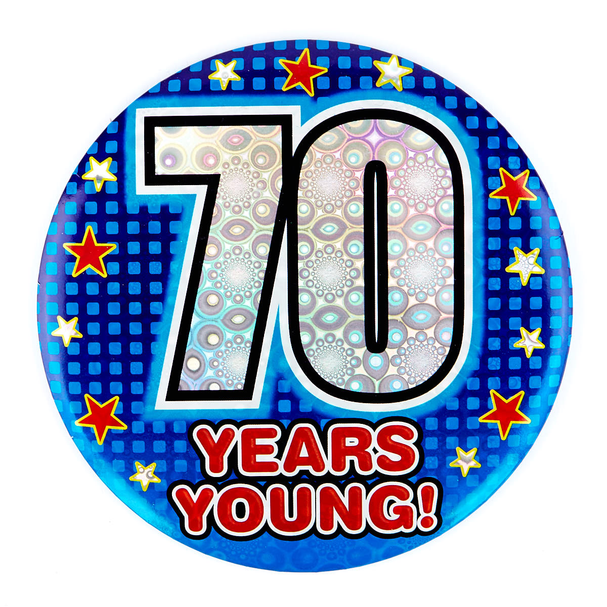 Holographic Age 70 Giant Birthday Badge