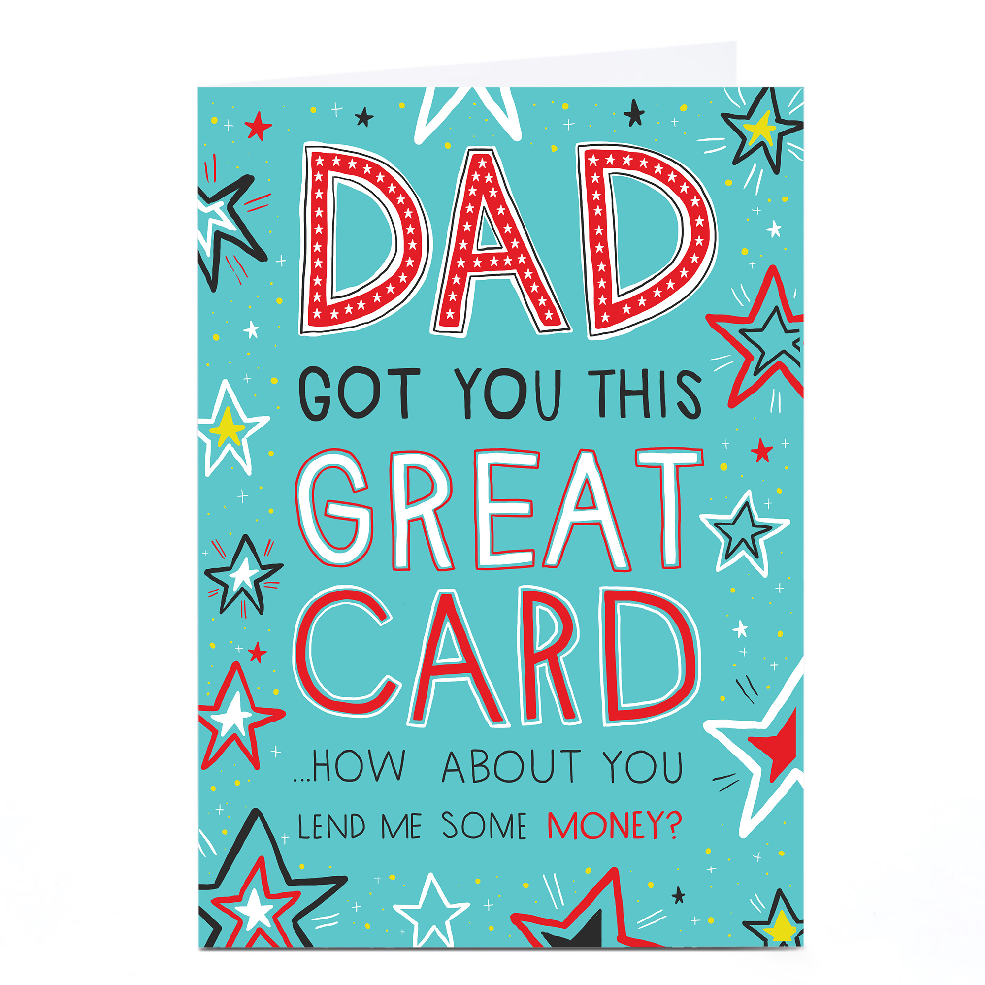 Personalised Father's Day Card - Got You This Great Card
