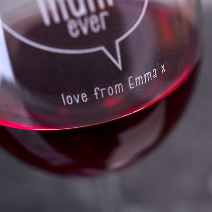 Personalised Best Mum Ever Wine Glass