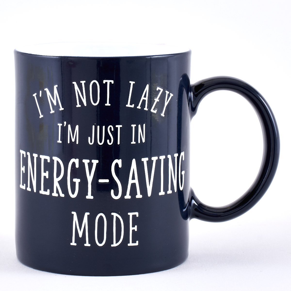 I'm Not Lazy, I'm Just In Energy-Saving Mode" Mug"
