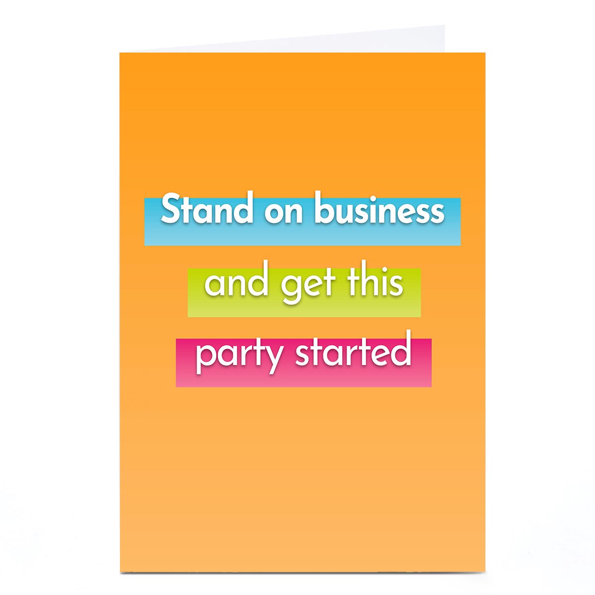 Birthday Card - Stand On Business 