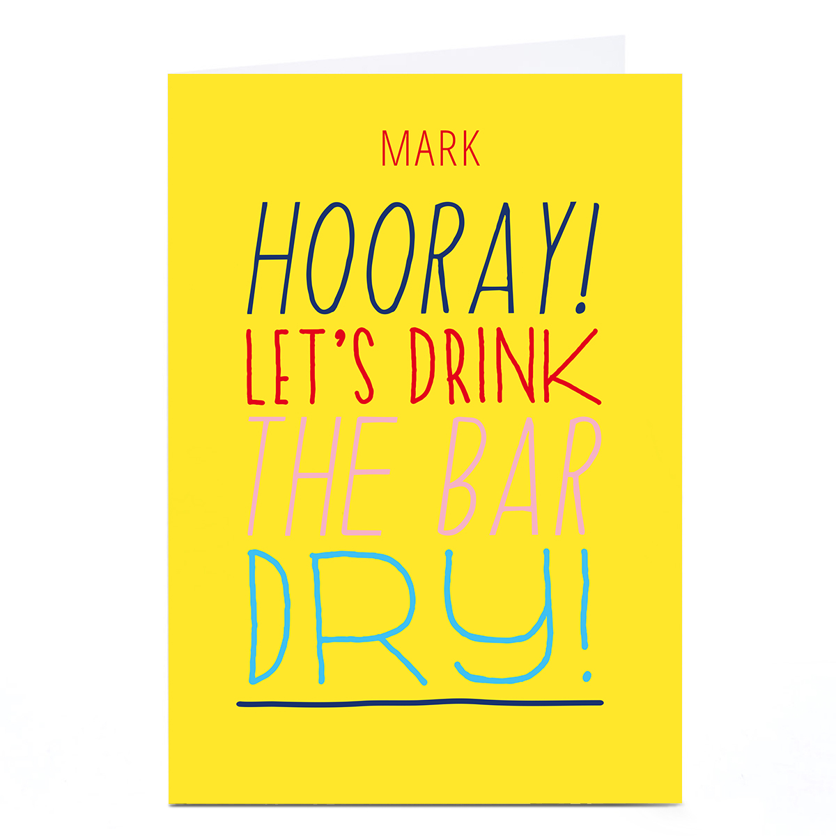 Personalised Smiley Happy People Card - Drink The Bar Dry