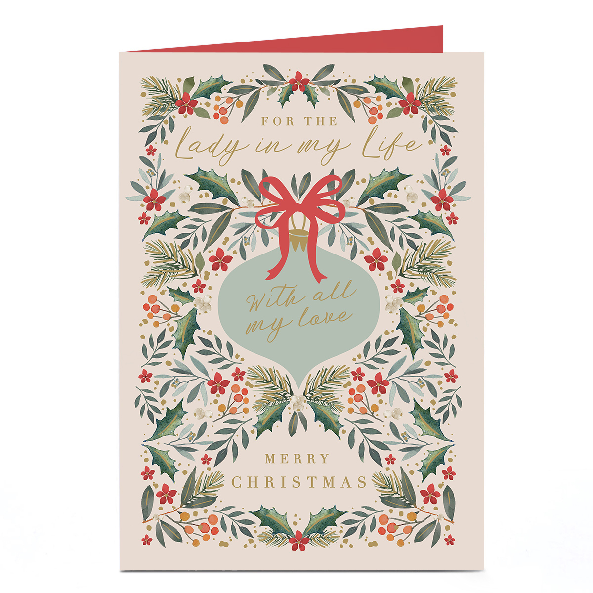 Christmas Card - For The Lady in My Life With All My Love