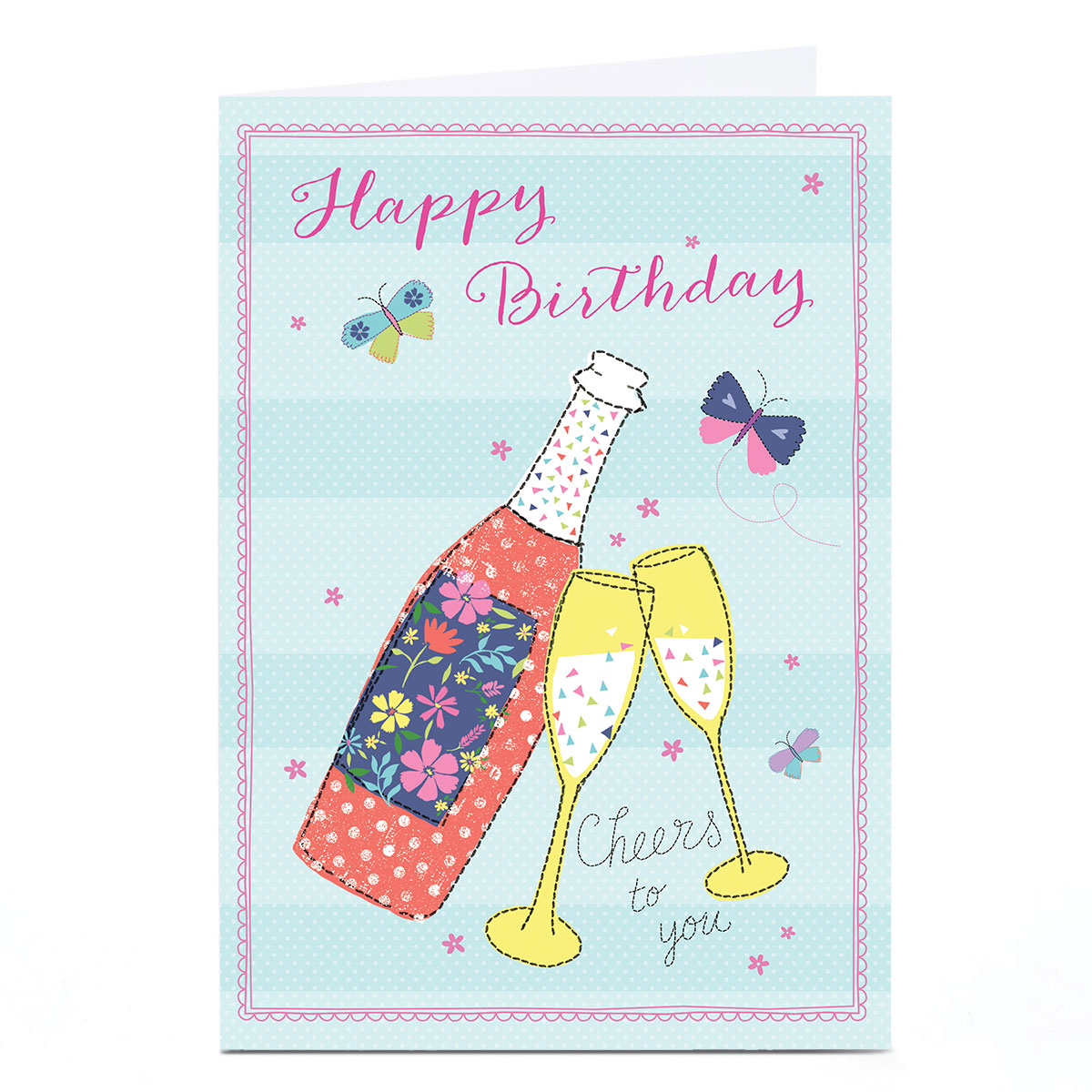 Birthday Card - Cheers To You