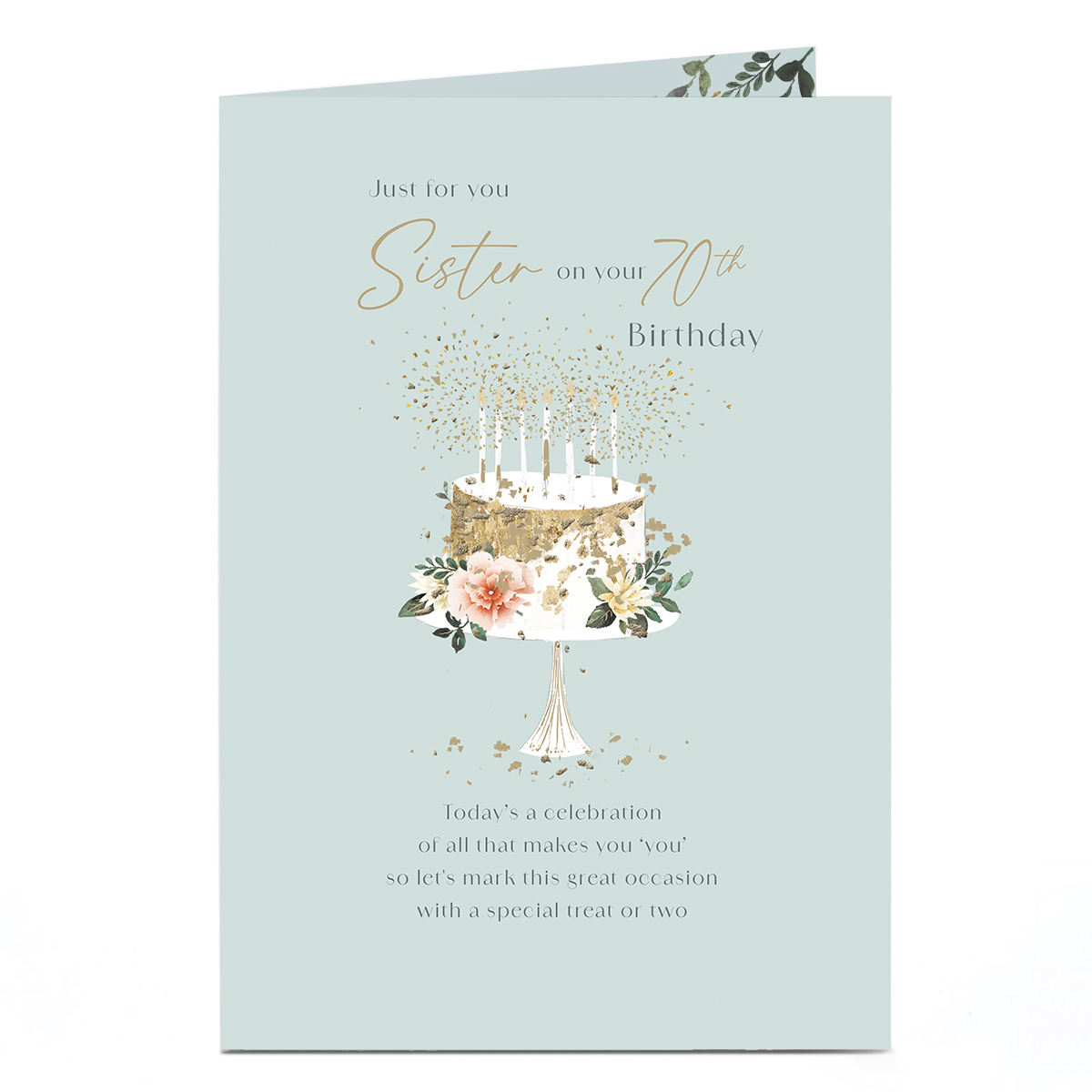 70th Birthday Card - Special Treat, Sister