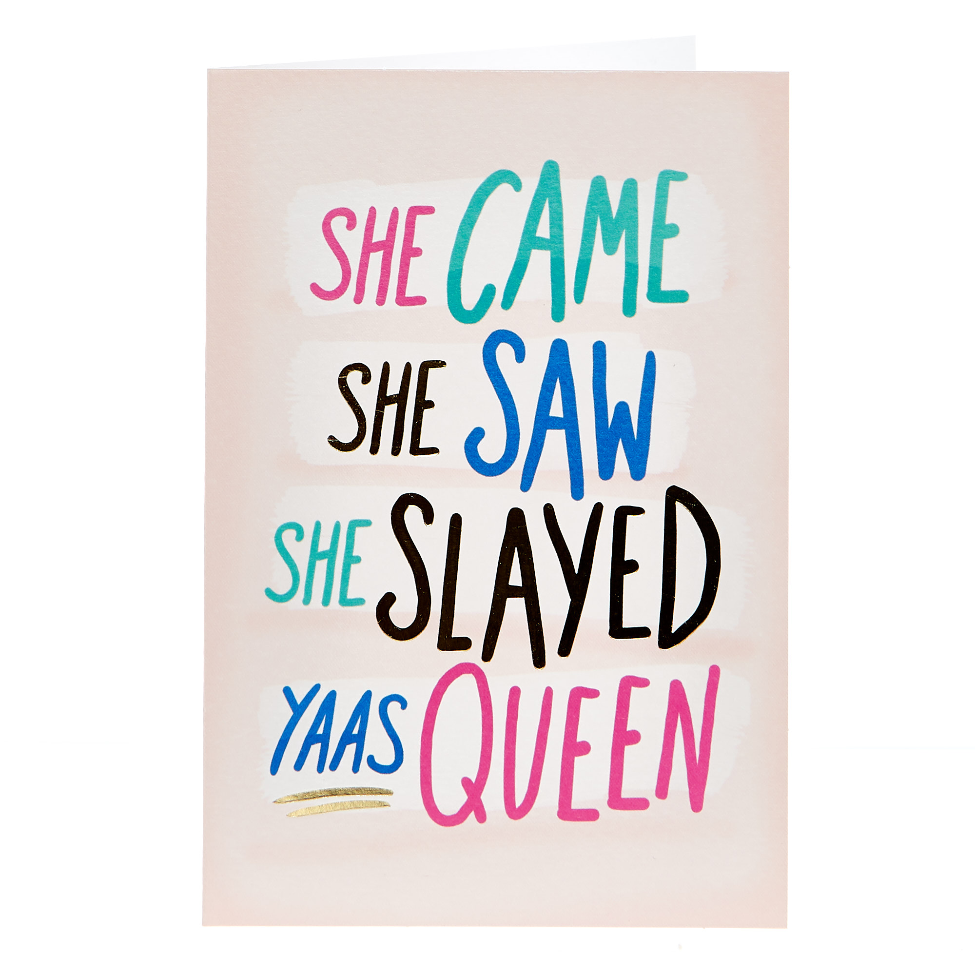 Any Occasion Card - She Came, She Saw