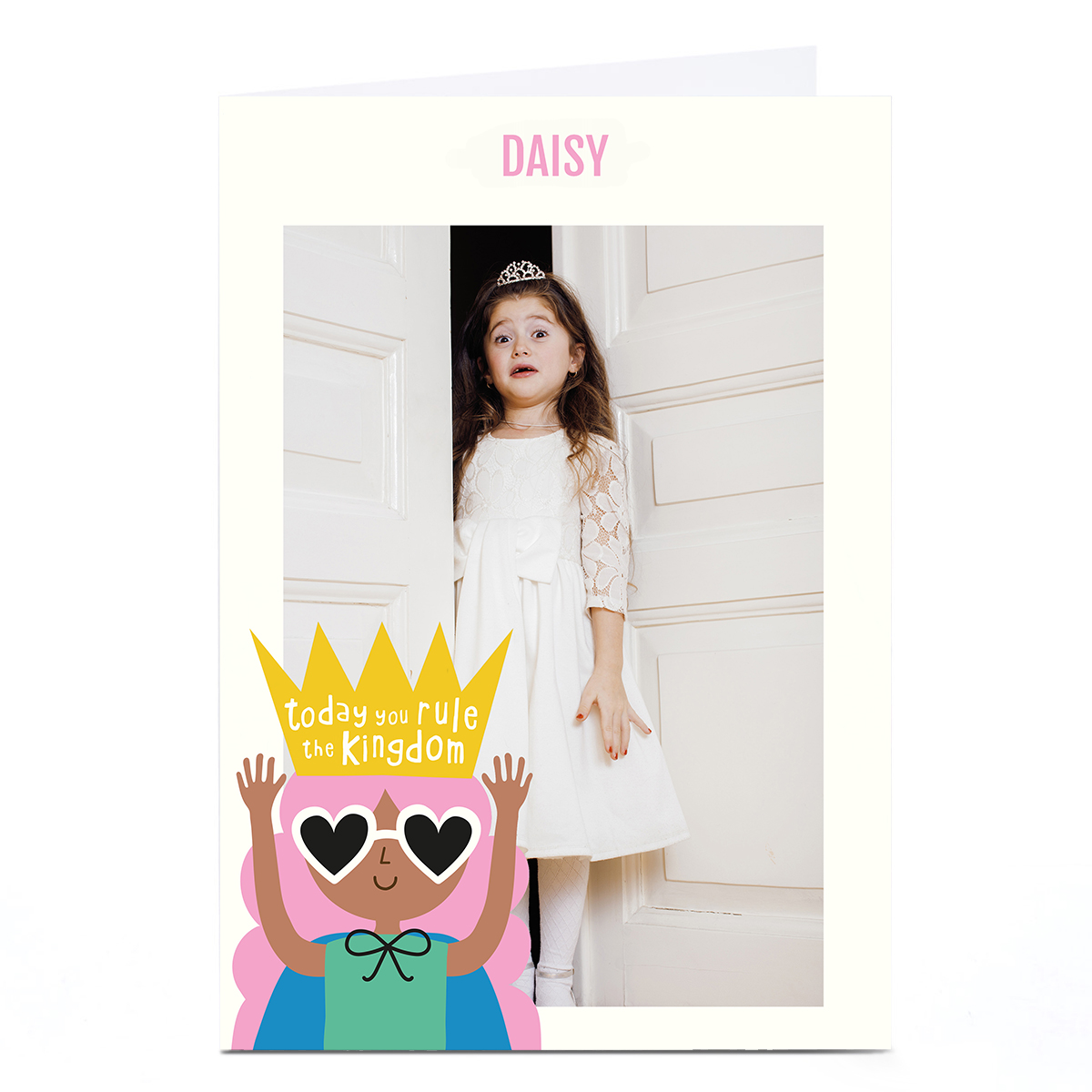 Photo Cut Outs Birthday Card - Today You Rule The Kingdom